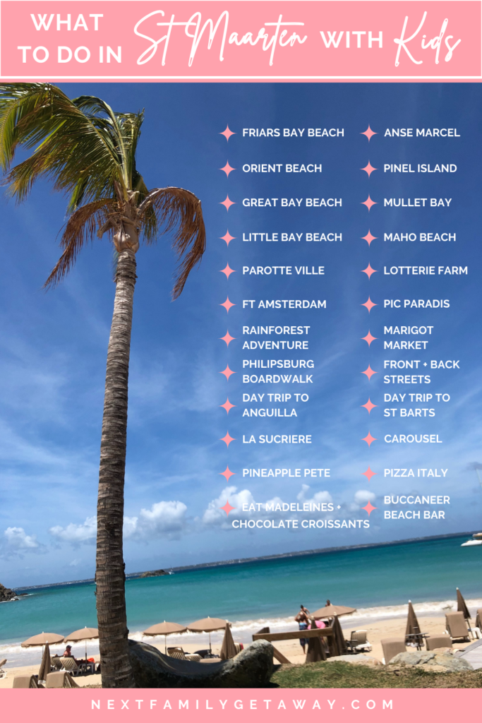 Palm tree, beach chairs and umbrellas overlooking the sea with text overlay describing what you can do in St Maarten with kids.