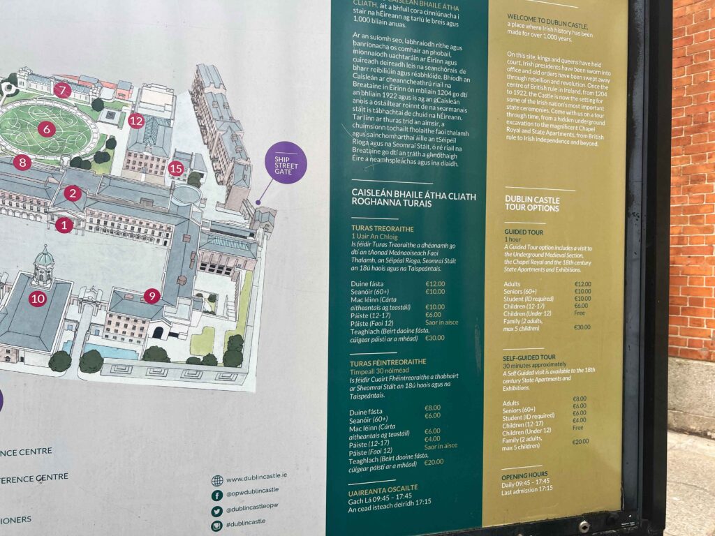 Sign with admission prices for Dublin Castle, something you should see on a stopover in Ireland.